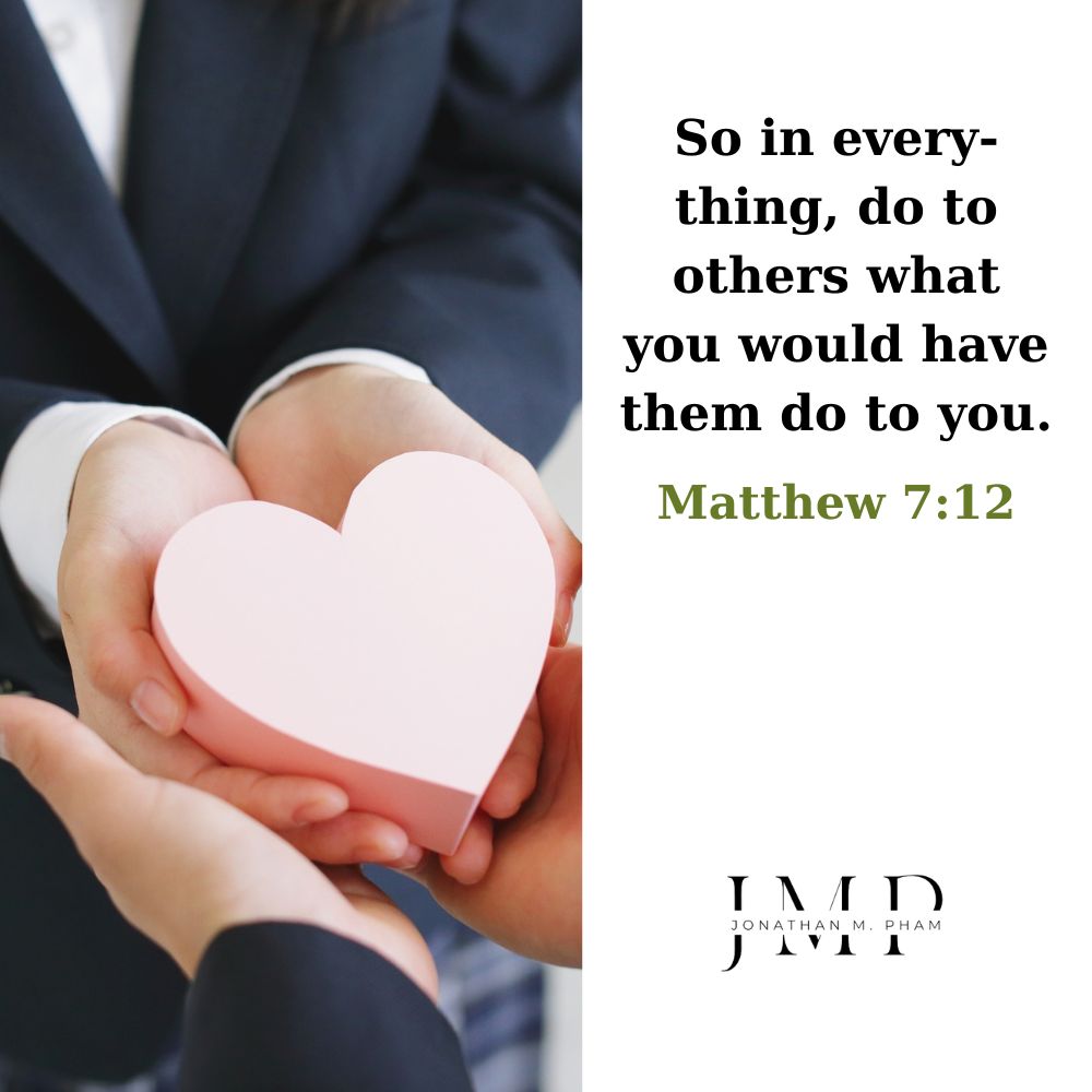 do to others what you would have them do to you empathy quotes