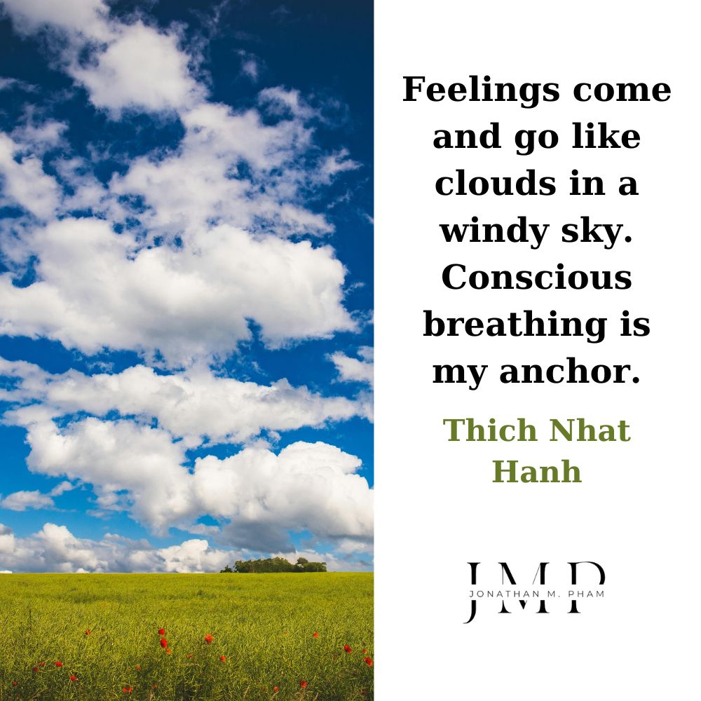 feelings come and go like clouds