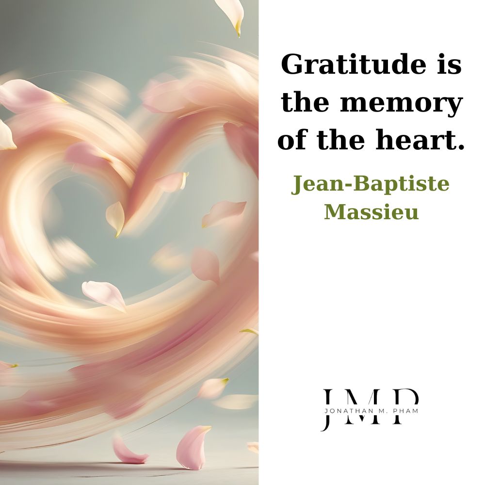 gratitude is the memory of the heart