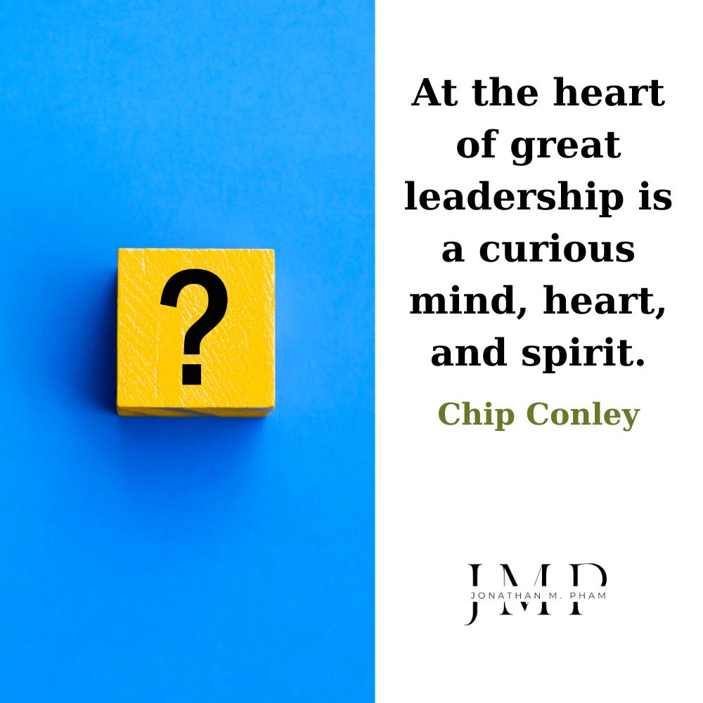 great leadership is a curious mind