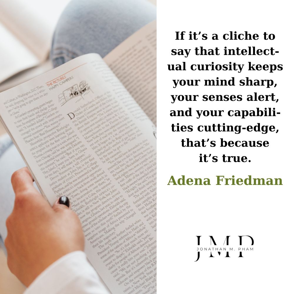 intellectual curiosity keeps your mind sharp