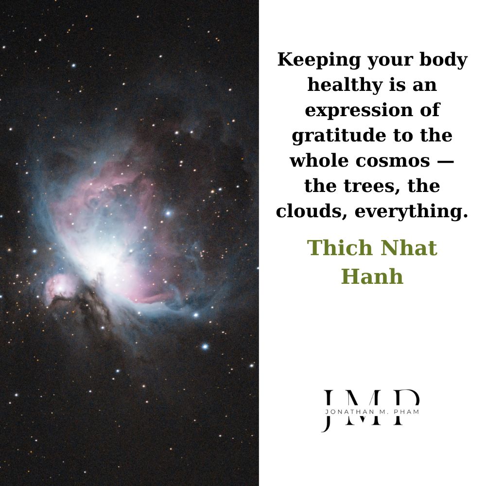 keeping your body healthy gratitude to the whole cosmos