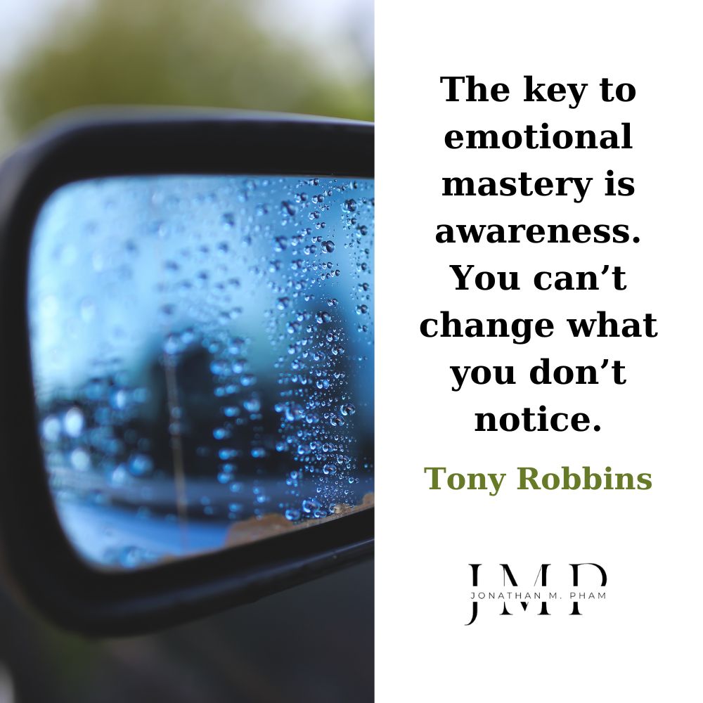 key to emotional mastery is awareness