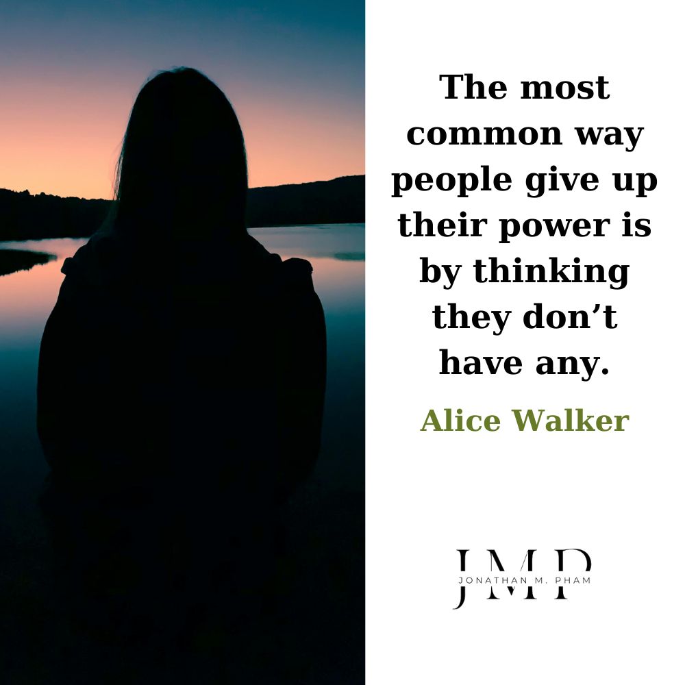 most common way people give up their power