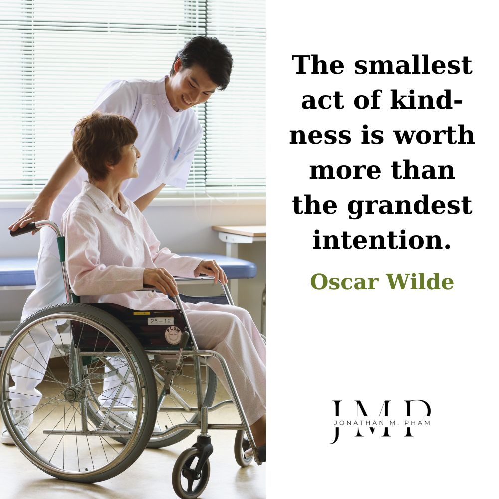 the smallest act of kindness is worth