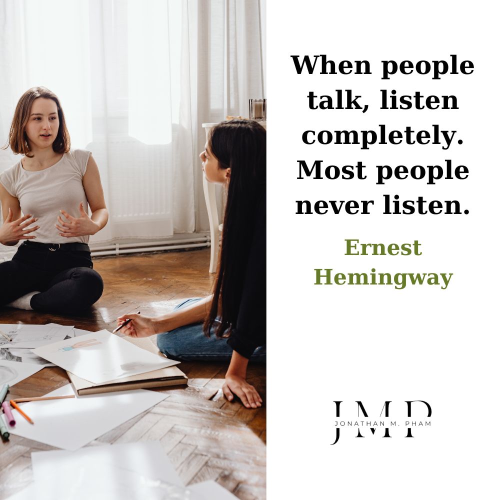 when people talk listen completely