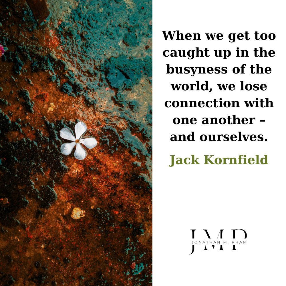 when we get too caught up in the busyness