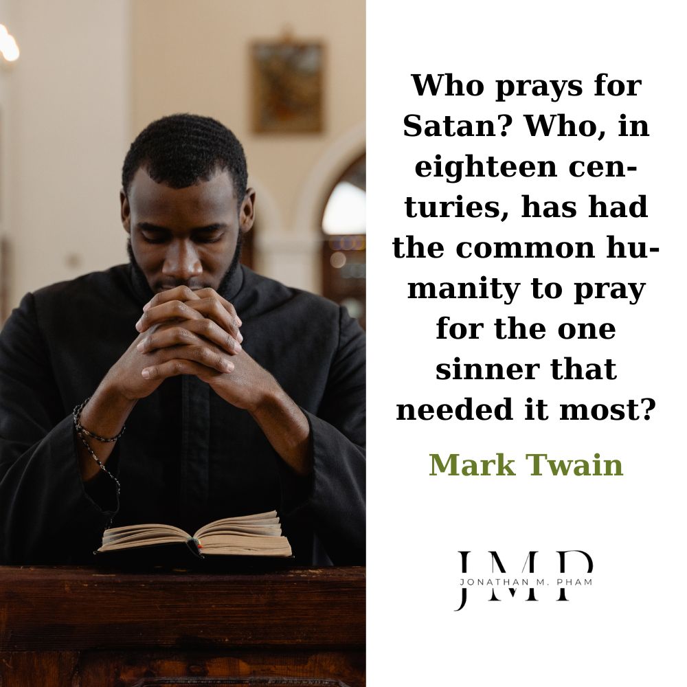 who prays for satan