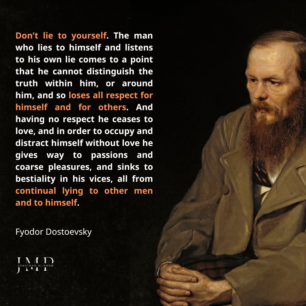 do not lie to yourself dostoevsky