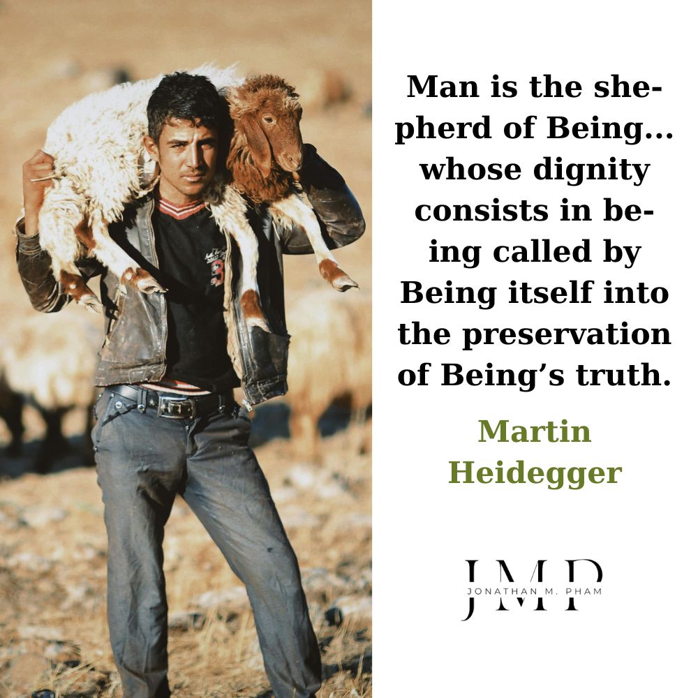 man is the shepherd of being