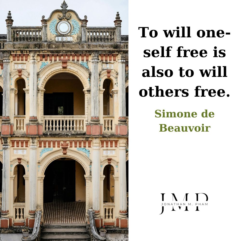 to will oneself free is also to will others free