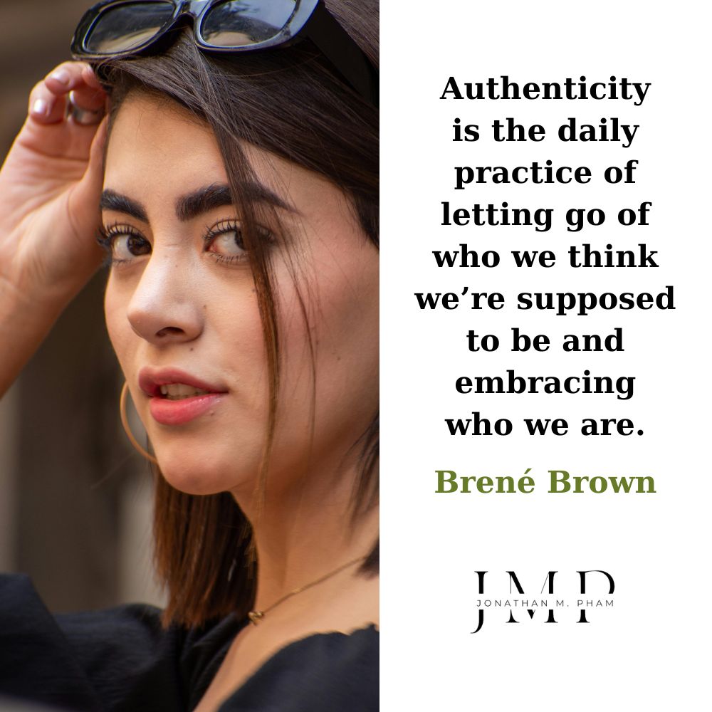 authenticity quotes embracing who we are